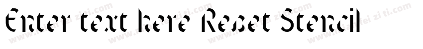 Enter text here Reset Stencil Std字体转换